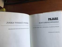 Pajari, rintamakenraali : Aaro Olavi Pajari 1897-1949 sotilaana, esimiehenä ja ihmisenä