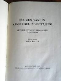 Suomen vanhin kansakoulunopettajisto - Yhteiskuntahistoriallinen tutkielma