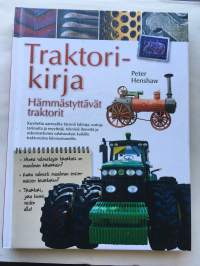 Traktorikirja - Hämmästyttävät traktorit