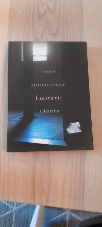 Pyhän Benedictuksen luostarisääntö