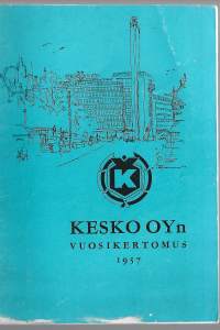Kesko Oy:n vuosikertomus 1957