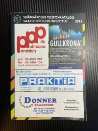 Skärgårdens telefonkatalog / Saariston puhelinluettelo 2012