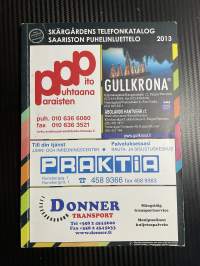 Skärgårdens telefonkatalog / Saariston puhelinluettelo 2013