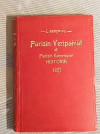 Parisin veripäivät eli Parisin kommunin historia v 1871 [ Pariisin veripäivät ]