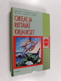 Oikeat ja riittävät kirjaukset