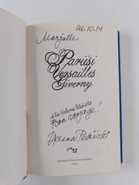 Pariisi, Versailles, Giverny (signeerattu, tekijän omiste)