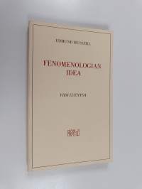 Fenomenologian idea : viisi luentoa