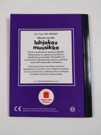 Minusta voi tulla lahjakas muusikko