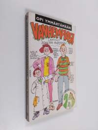Opi ymmärtämään vanhempiasi