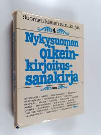 Suomen kielen sanakirjat 4, Nykysuomen oikeinkirjoitussanakirja