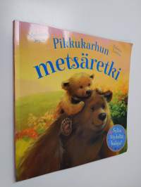 Pikkukarhun metsäretki