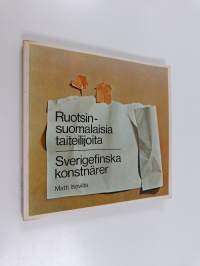Ruotsinsuomalaisia taiteilijoita = Sverigefinska konstnärer