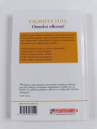 Valmista tuli! : koulu takana - elämä edessä