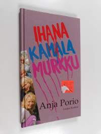 Ihana kamala murkku