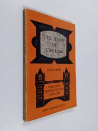 The Hand of the Law : stage two