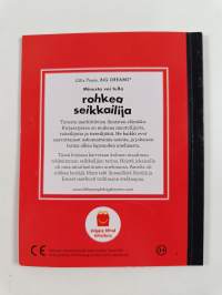Minusta voi tulla rohkea seikkailija