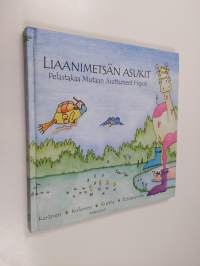 Liaanimetsän asukit : pelastakaa mutaan juuttuneet hipot