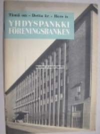 Tämä on / Detta är / Here is Yhdyspankki - Föerningsbanken -esittelykirja