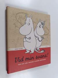 Vid min svans! : Tove och Lars Janssons tecknade muminserie