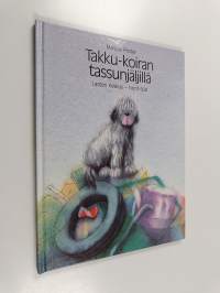 Takku-koiran tassunjäljillä