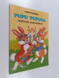 Pupu Tupuna : Pupulan juhlapäivät