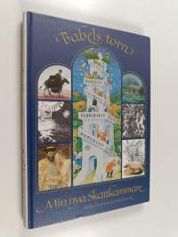 Babels torn : och andra berättelser ur Gamla Testamentet