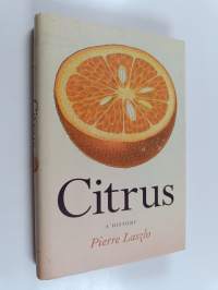 Citrus - A History