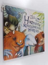 Hirmuista koulupäivää, hirviö