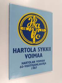 Hartola sykkii voimaa : Hartolan Voiman 60-vuotisjuhlakirja 1927-1987
