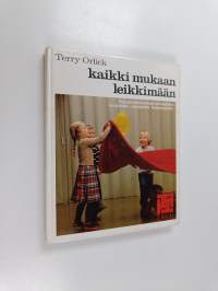 Kaikki mukaan leikkimään