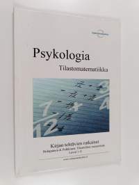 Psykologia - Tilastomatematiikka : Kirjan tehtävien ratkaisut