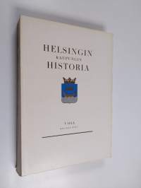 Helsingin kaupungin historia 5 : 3