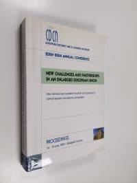 New challenges and partnerships in an enlarged European Union - open, distance and e-learning in support of modernisation, capacity building and regional development