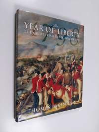 The Year of Liberty - The Great Irish Rebellion of 1798