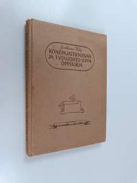 Konepajatekniikan ja työnjohto-opin oppikirja