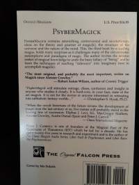 Psyber Magick - Advanced Ideas in Chaos Magick