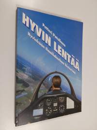 Hyvin lentää! : Hyvinkään lentokentän historiaa ; Hyvinkään ilmailukerhon historiaa 1948-1998