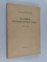 Suomen evankelinen liike 1870-1895