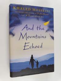 And the mountains echoed