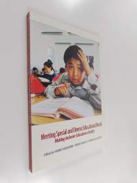 Meeting Special and Diverse Educational Needs - Making Inclusive Education a Reality