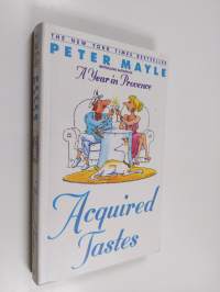 Acquired tastes