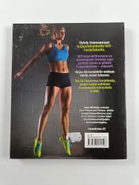Tehokas treenaus : nopeita HIIT-intervalliharjoituksia - Nopeita HIIT-intervalliharjoituksia