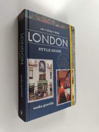 London style guide : eat sleep shop