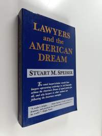 Lawyers and the American Dream