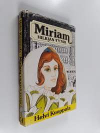 Miriam Hilkian tytär