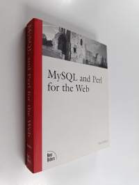 MySQL and Perl for the Web
