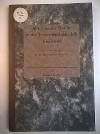 Alte finnische Drucke in der Universitätsbibliothek Greifswald. M. einem Anhang alter lappischer Drucke