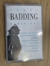 Rauli Badding Somerjoki - Badding 1992  -C-kasetti / C-cassette