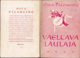 Paloheimo - Vaeltava laulaja - runoja, 1935.