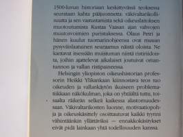 Valta ja väkivalta keski- ja uudenajan taitteen Suomessa